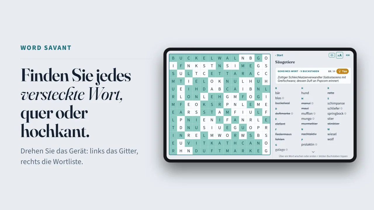 Word Savant auf einem Tablet im Querformat: links ein halb gelöstes Gitter zum Thema Säugetiere, die gefundenen Wörter blaugrün markiert, rechts die Wortliste mit den durchgestrichenen gefundenen Wörtern und darüber der Hinweis auf das Lösungswort